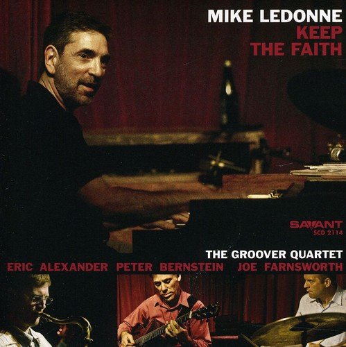 CD cover for Mike Ledonne’s “Keep The Faith” featuring a pianist and quartet.