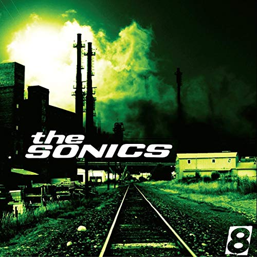 CD cover for The Sonics 8, featuring industrial landscape and train tracks.