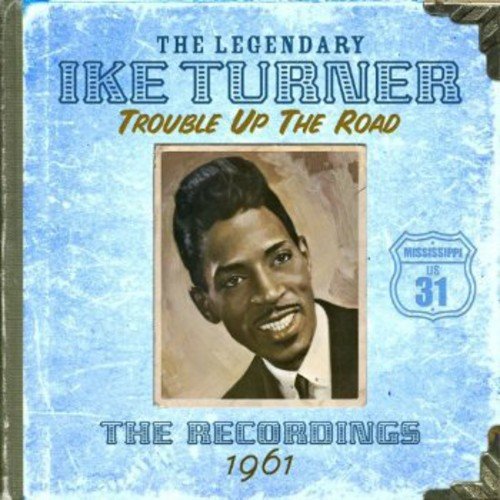 "CD cover with a vintage photo of Ike Turner on a blue background."