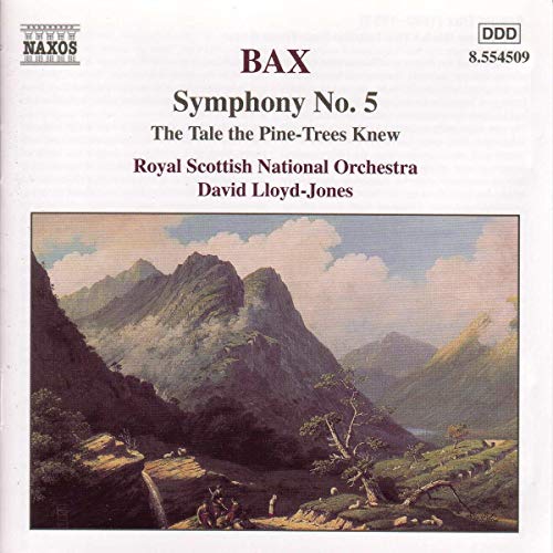CD cover for Bax’s Symphony No. 5 featuring a mountainous landscape.