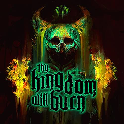 Skull wearing a crown, with fiery, dripping textures and band logo.