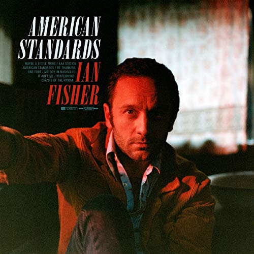 Album cover for Ian Fisher’s “American Standards” featuring a portrait of the artist.