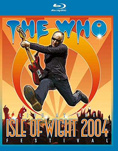 The Who "Live At The Isle Of Wight 2004" Blu-ray cover art.
