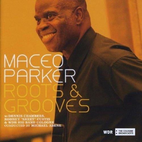 Maceo Parker CD cover featuring a portrait of the musician smiling.