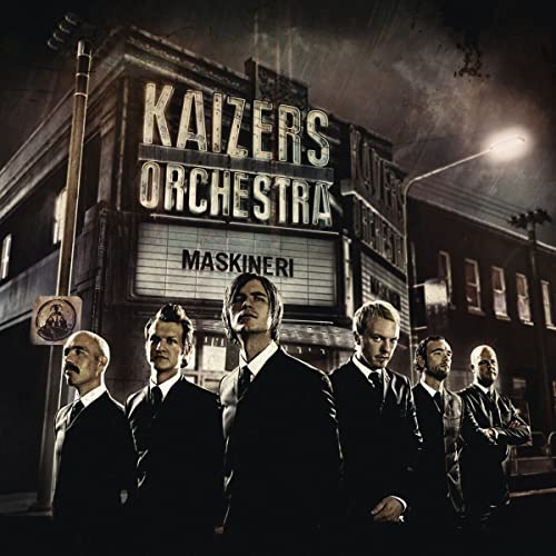 Kaizers Orchestra album cover, "Maskineri," featuring band members in suits.