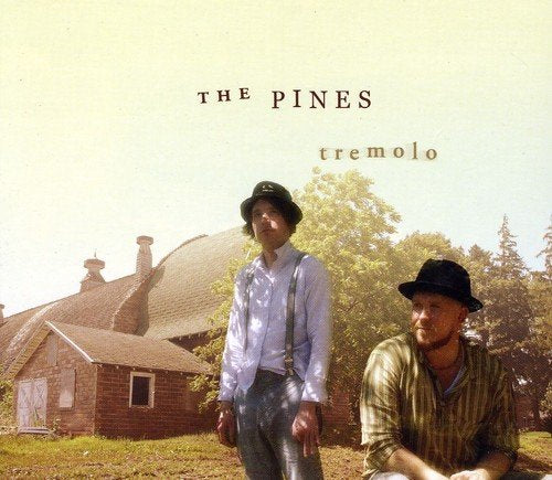 CD cover for The Pines’ “Tremolo” featuring two men and a house.