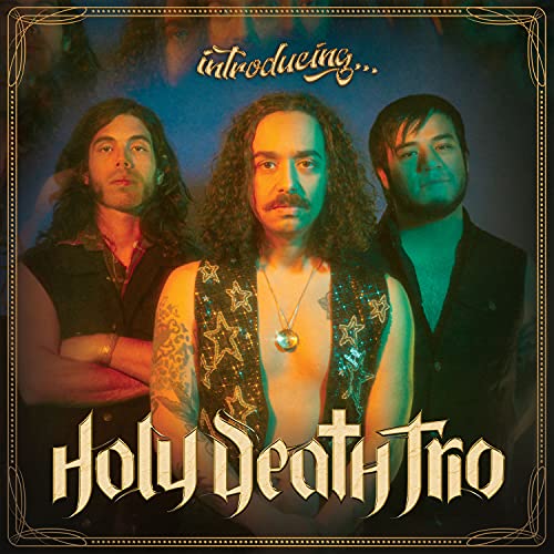 CD cover featuring three long-haired men, band name "Holy Death Trio".