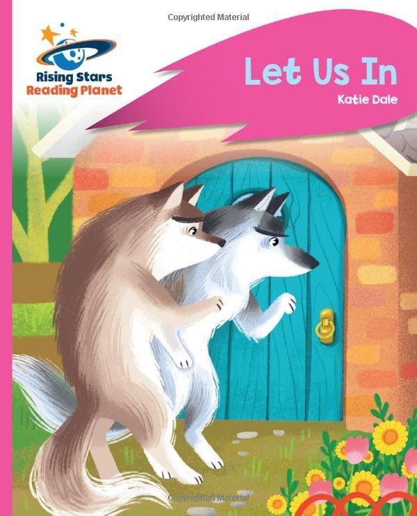 Reading Planet - Let Us In - Pink C: Rocket Phonics (Rising Stars Reading Planet)