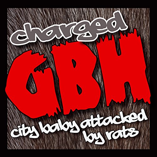 "Album cover with 'charged GBH' and 'city baby attacked by rats' text on furry background."
