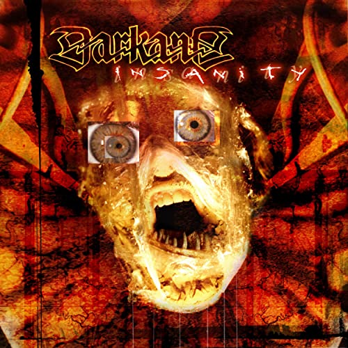 CD cover for Darkane’s “Insanity” featuring a distorted, screaming face.