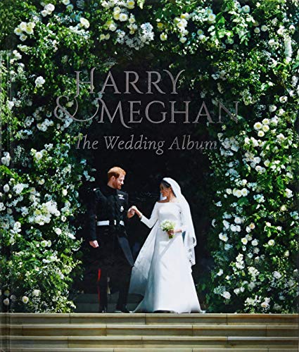 Harry & Meghan - The Wedding Album