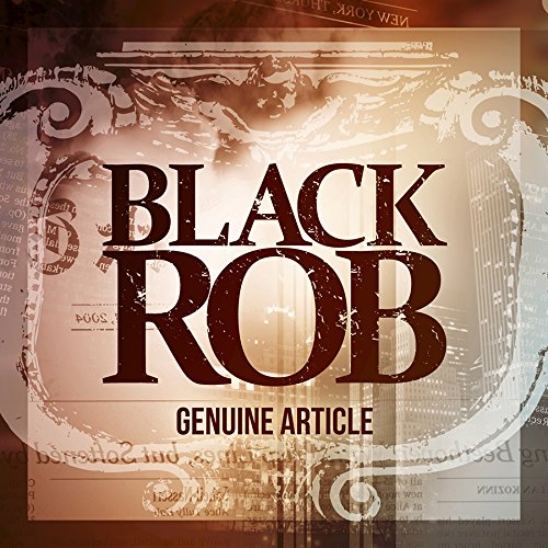 "Album cover with 'BLACK ROB GENUINE ARTICLE' in dark red on a faded, brown background."