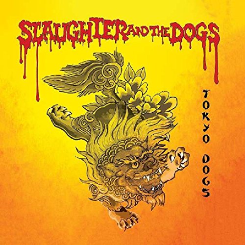 "Slaughter and the Dogs vinyl album cover featuring a dog illustration on yellow-orange background."