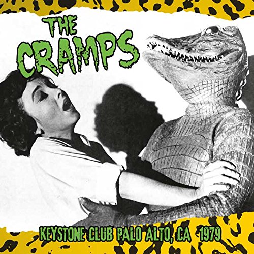 CD cover: The Cramps, alligator, woman, and text "Keystone Club 1979".