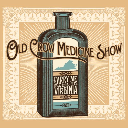 CD cover for Old Crow Medicine Show’s “Carry Me Back To Virginia.”