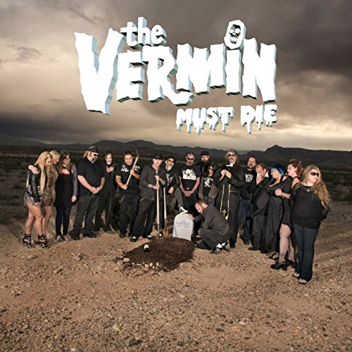 CD cover for "Vermin - Vermin Must Die" with a large group outdoors.