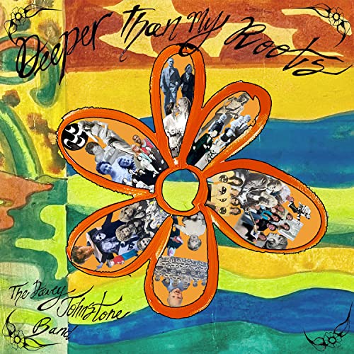 CD cover for "Deeper Than My Roots" featuring a floral collage.