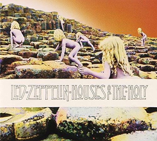 The image shows the album cover for Led Zeppelin's "Houses of the Holy". Alt text: Nude women climbing stone steps on the album cover.
