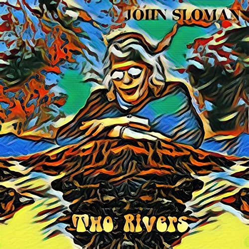 CD cover for John Sloman’s “Two Rivers” with painted figure and rivers.