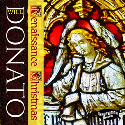 CD cover for Will Donato’s “Renaissance Christmas” featuring stained glass art.