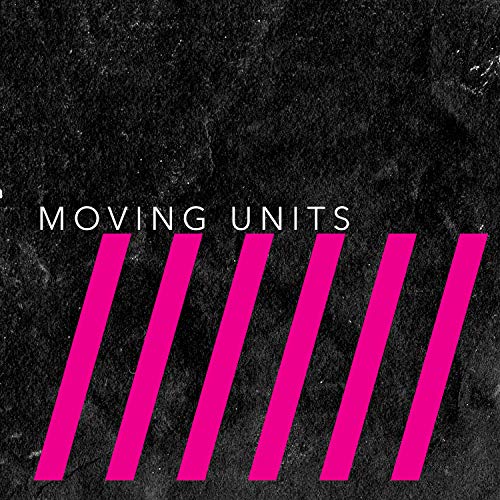 "Album cover with 'Moving Units' text and pink diagonal lines on a black background."