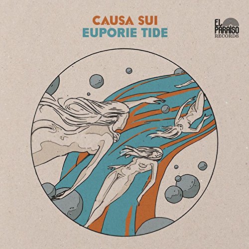 Album cover for Causa Sui’s “Euporie Tide” featuring figures in flowing water.