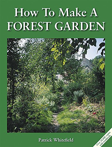 How to Make a Forest Garden: 1