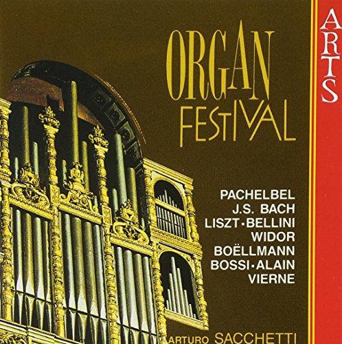 CD cover for Arturo Sacchetti's "Organ Festival" featuring organ pipes.