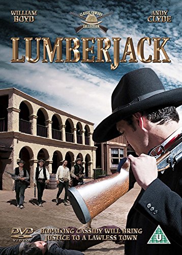 DVD cover for "Lumberjack" featuring Hopalong Cassidy with a gun.