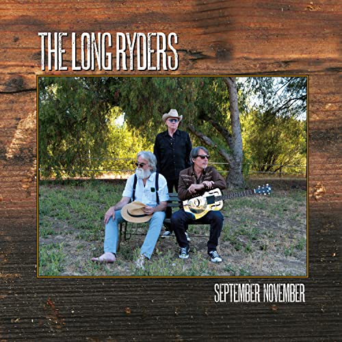 CD cover for The Long Ryders’ “September / November” featuring three men.