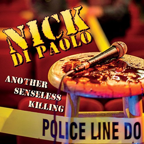 CD cover for Nick Di Paolo’s “Another Senseless Killing” with a microphone.