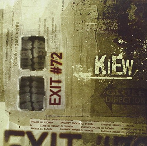 CD cover for “Kiew - Exit #72” with distressed, layered text and imagery.