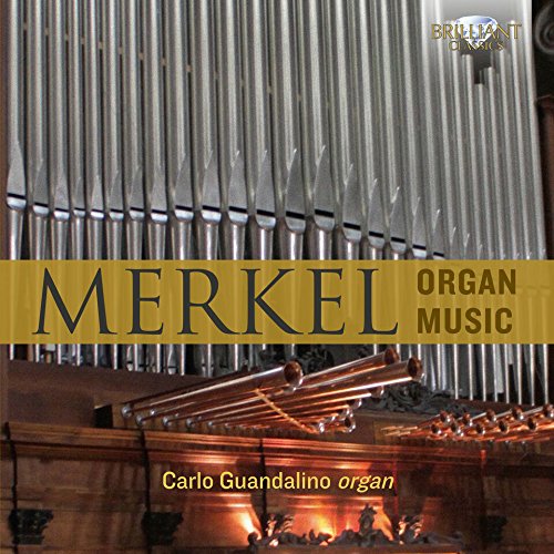CD cover featuring organ pipes and the title "Merkel Organ Music" in gold banner.