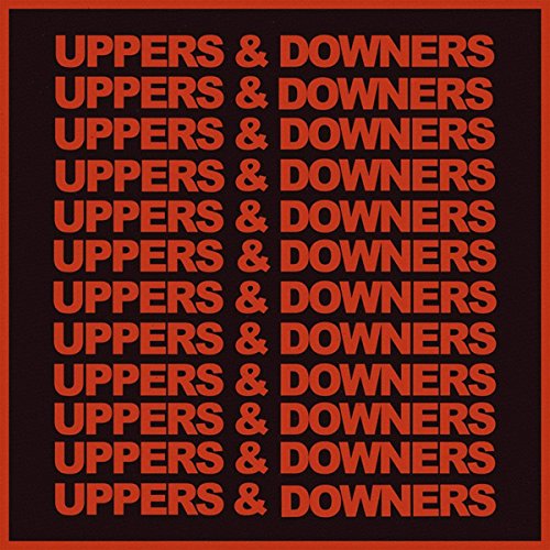 Red square album cover repeating "UPPERS & DOWNERS" in stacked text.