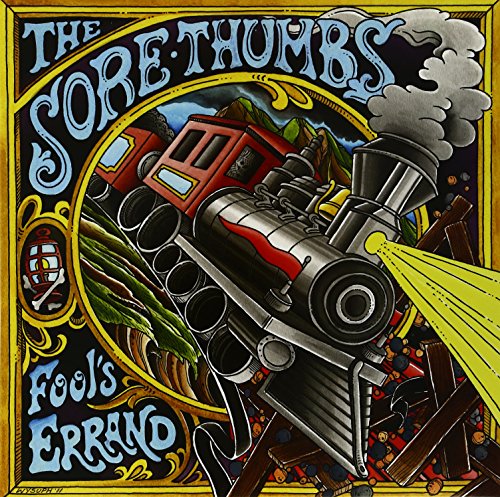 Album cover for "Fool's Errand" by The Sore Thumbs, featuring a red steam train.