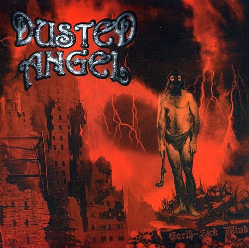 CD cover: hooded figure in red, fiery landscape, "Dusted Angel" text.
