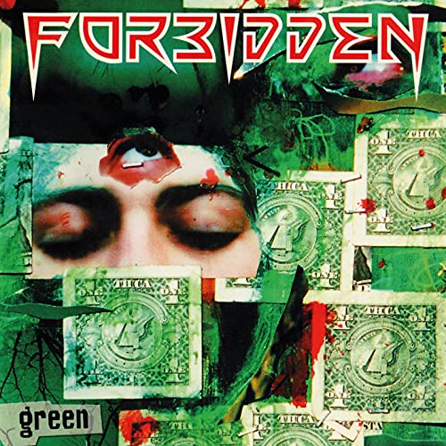 “Forbidden - Green” CD cover with eyes, money, and abstract red splashes.