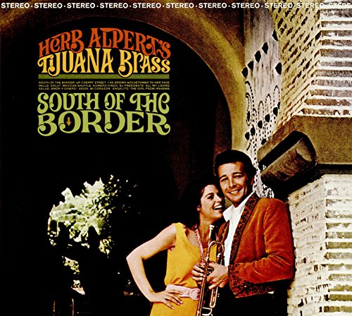 CD cover for Herb Alpertās āSouth Of The Borderā featuring a couple.