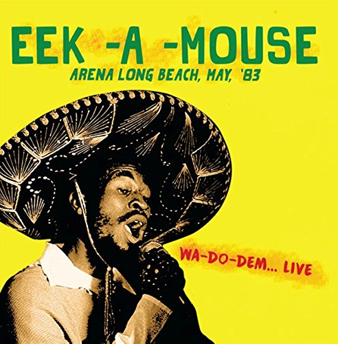 Eek-a-Mouse album cover featuring the artist wearing a sombrero.