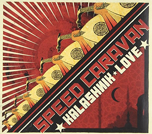 CD cover with hands holding guitars and stylized text: "Speed Caravan Kalashnik Love.