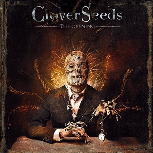 CD cover for Cloverseeds’ “The Opening” featuring a distorted, masked figure.