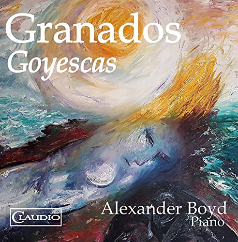 CD cover for Granados’ “Goyescas” featuring abstract, colorful artwork.