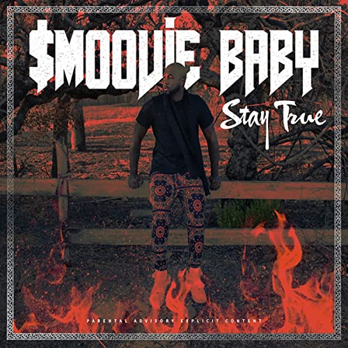 CD cover for Smoovie Baby’s “Stay True” featuring a man in patterned pants.