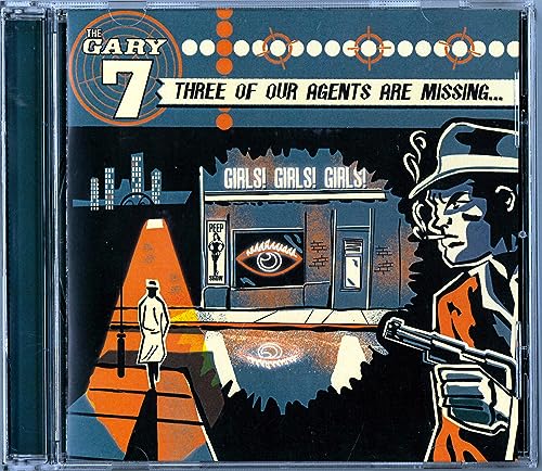 CD cover for “Gary 7” featuring a spy, city, and large eye.