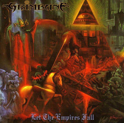 "Album cover art: 'Grimbane - Let The Empires Fall' with dark, apocalyptic scene and pyramid."