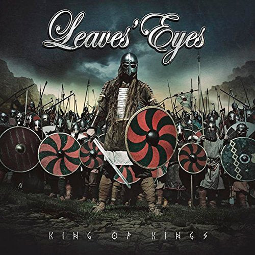Album cover for Leaves' Eyes' "King of Kings" featuring a warrior and army.