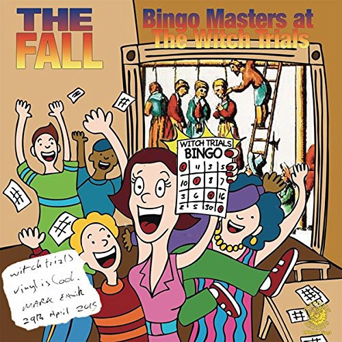Album cover for The Fall’s “Bingo Masters at The Witch Trials” with cartoon illustration.