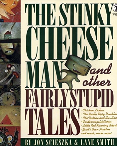 "Book cover with title 'The Stinky Cheese Man' and illustrations."