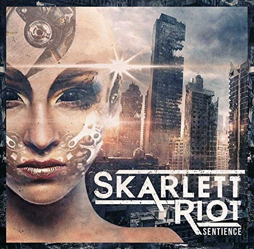 CD cover for Skarlett Riot’s “Sentience” featuring a woman’s face and cityscape.