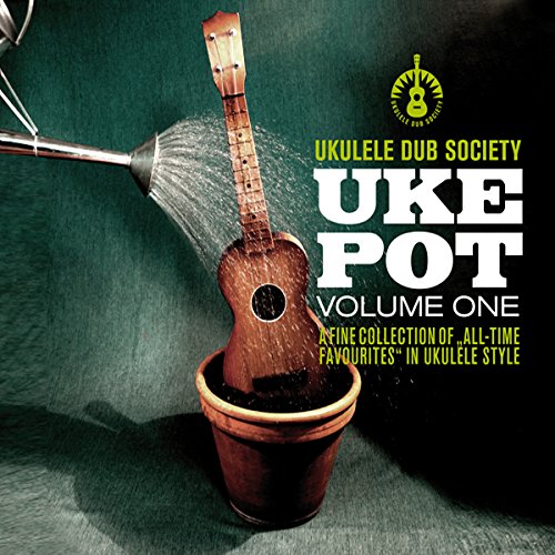 CD cover for “Uke Pot Vol. 1” featuring a ukulele in a flowerpot.